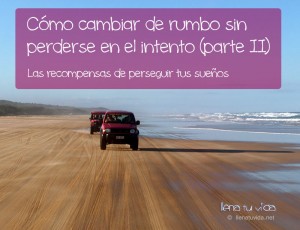 perseguir tus sueños